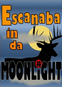 Escanaba In 'da Moonlight at Sutter Street Theatre in Folsom, CA